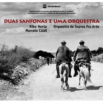 Kiko Horta & Marcelo Kaldi『Duas Sanfonas e Uma Orquestra』 (2016)